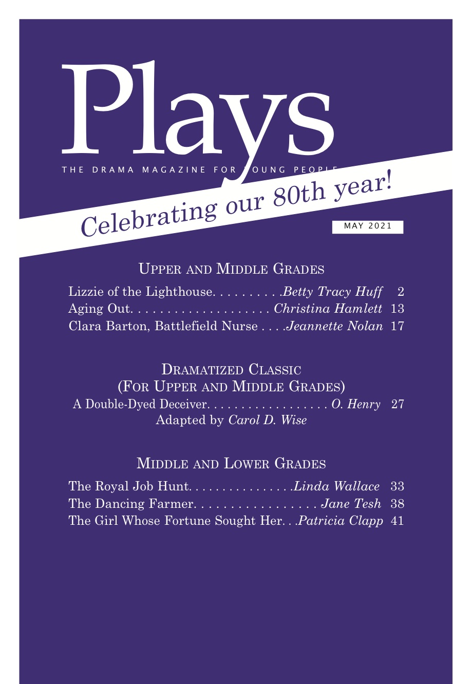 Plays Magazine, Scripts for Young Actors MAY 2021
