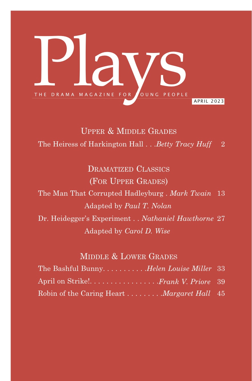 Plays Magazine, Scripts for Young Actors April 2023