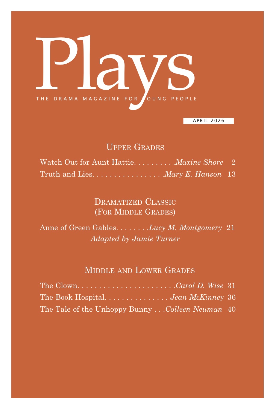 Plays Magazine, Scripts for Young Actors April 2026
