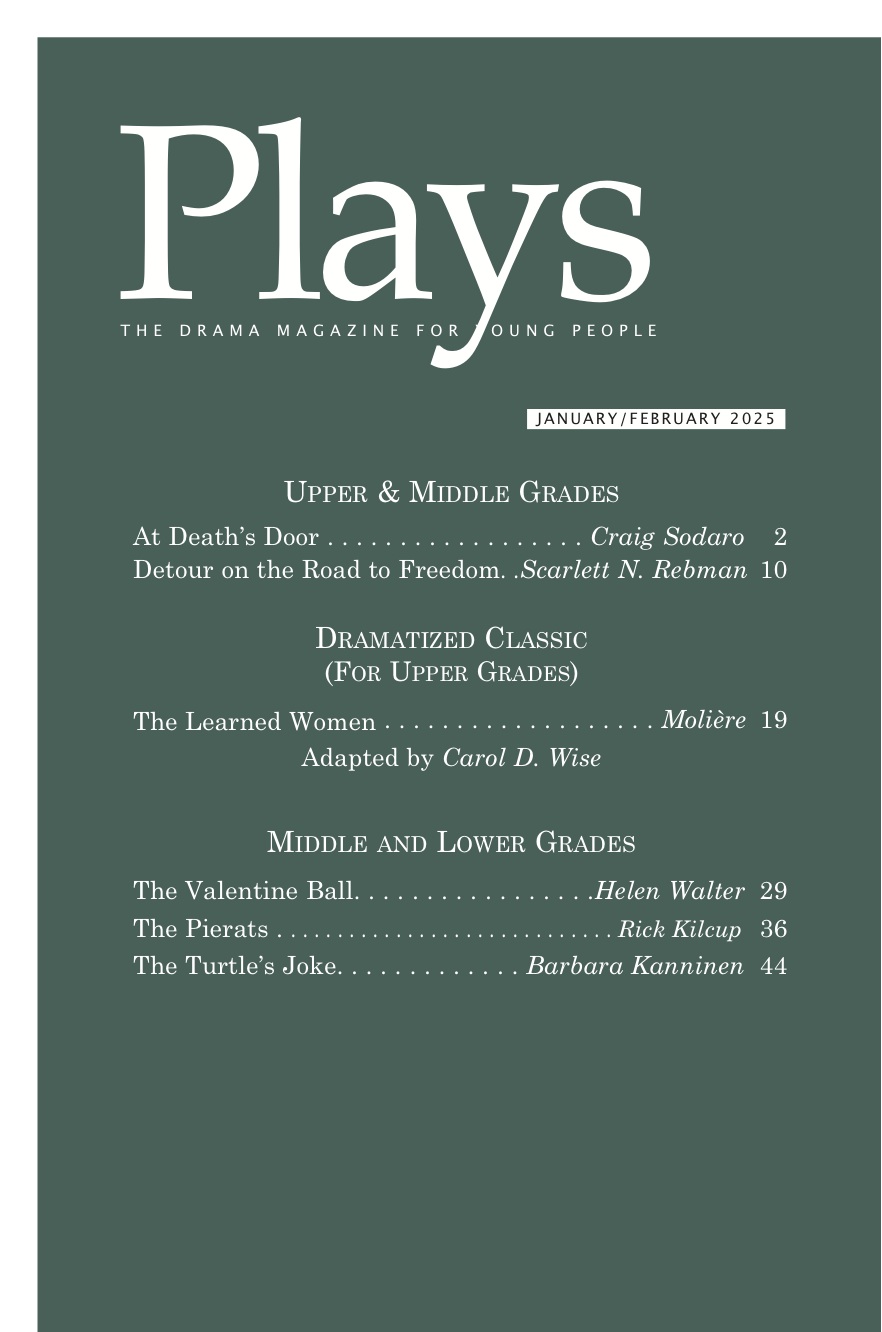 Plays Magazine, Scripts for Young Actors January-February 2025
