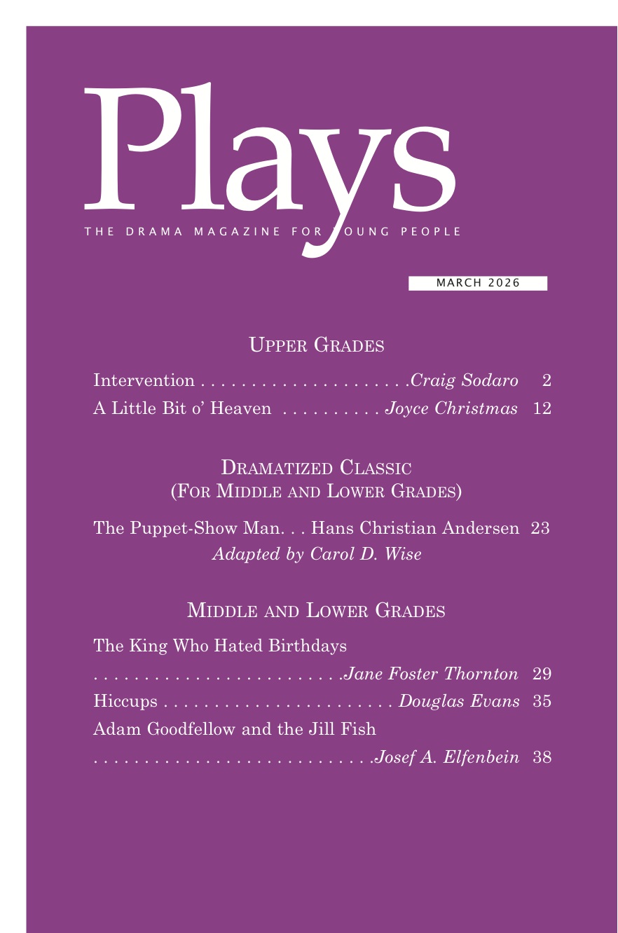 Plays Magazine, Scripts for Young Actors March 2026