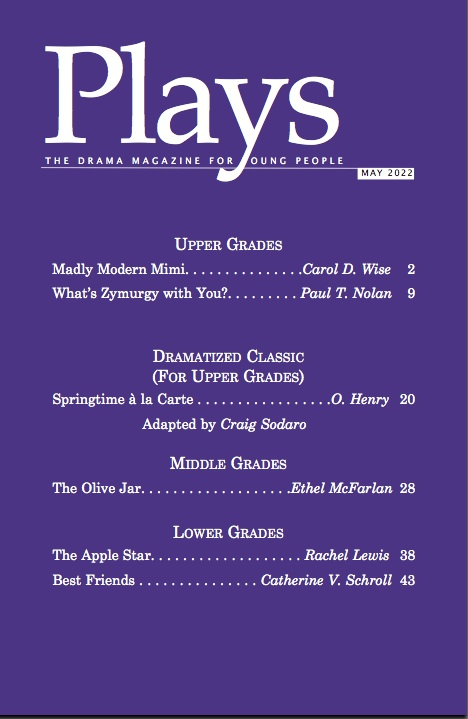 Plays Magazine, Scripts for Young Actors April 2022