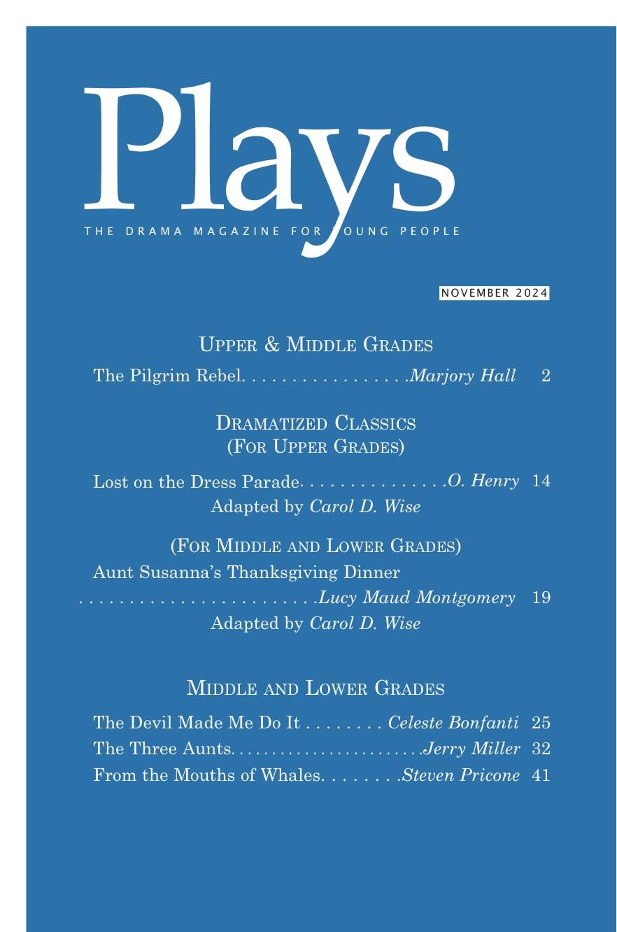 Plays Magazine, Scripts for Young Actors November 2024