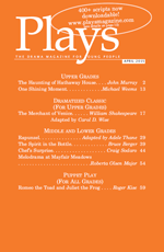 Plays Magazine, Scripts for Young Actors APRIL 2015