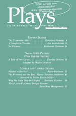 Plays Magazine, Scripts for Young Actors JANUARY/FEBRUARY 2015